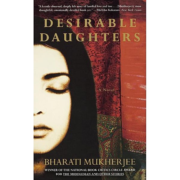 Desirable Daughters, Bharati Mukherjee