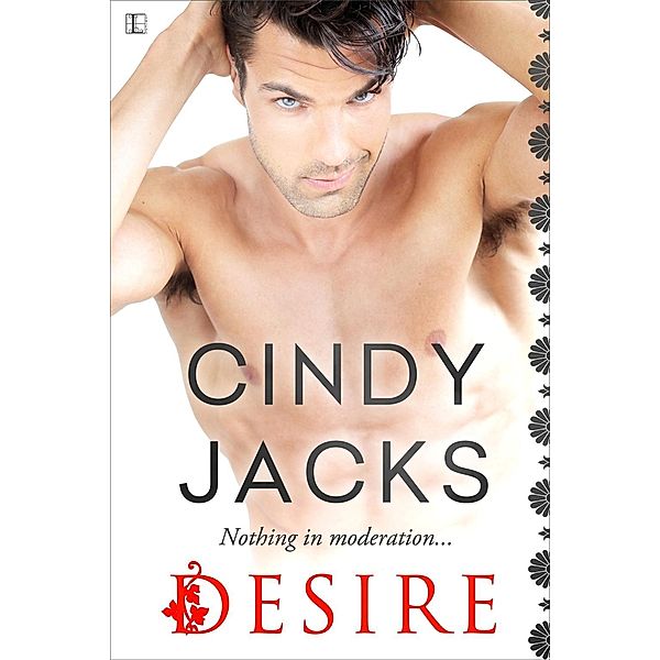 Desire, Cindy Jacks