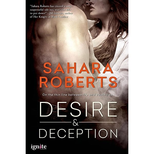 Desire & Deception / Dangerous Desires Bd.1, Sahara Roberts