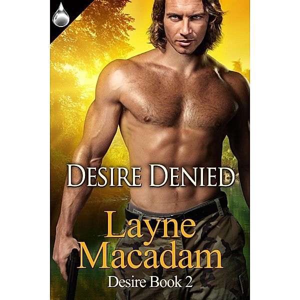 Desire Denied, Layne Macadam