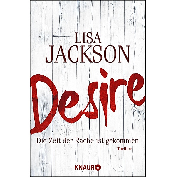 Desire / Detective Bentz und Montoya Bd.7, Lisa Jackson