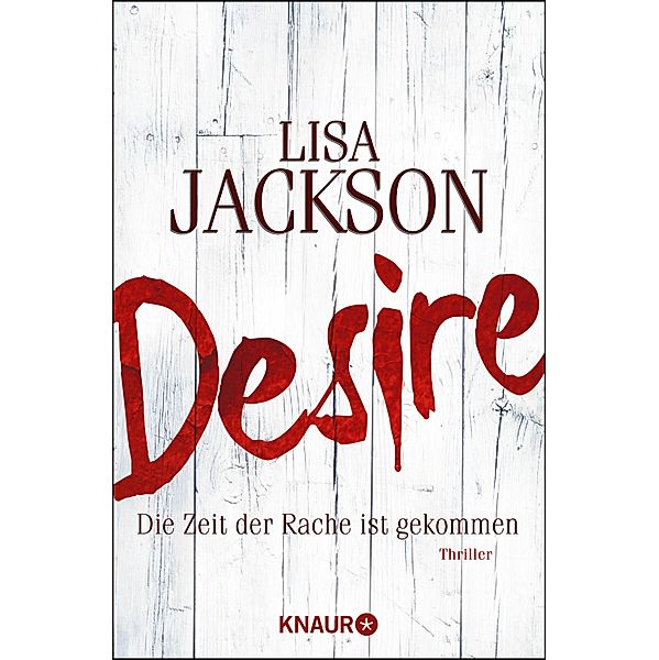 Desire / Detective Bentz und Montoya Bd.7, Lisa Jackson