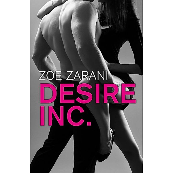 Desire Inc., Zoe Zarani