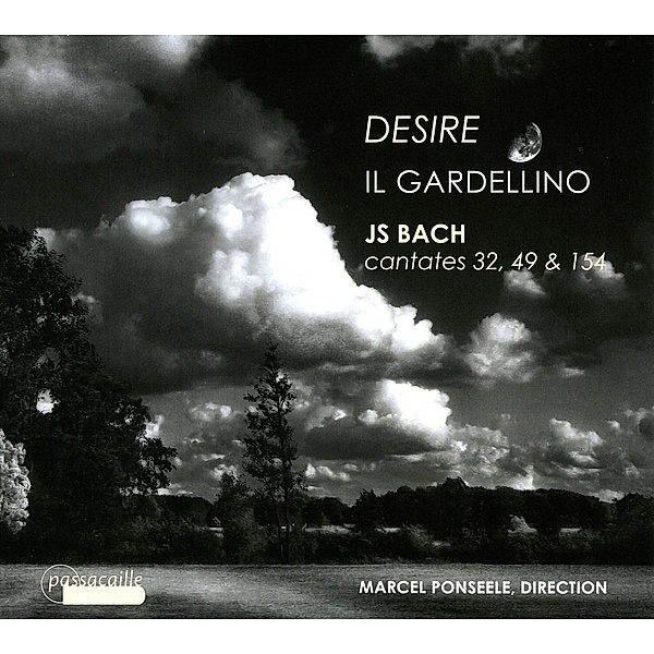 Desire-Kantaten Bwv 32/49/154/+, Ponseele, Il Gardellino