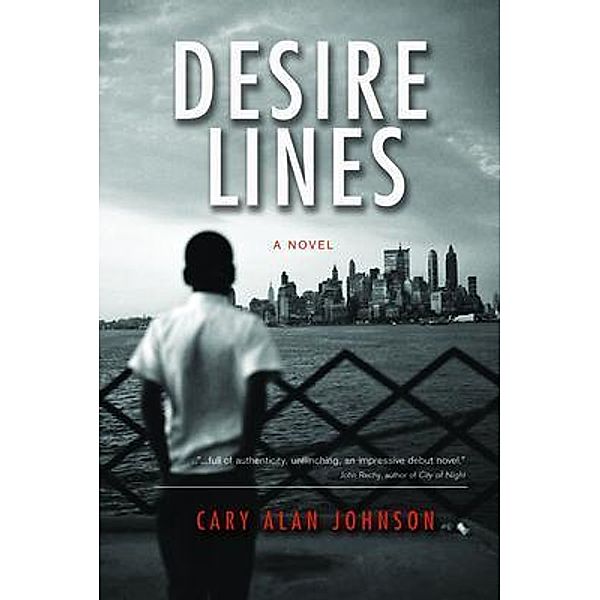 Desire Lines, Cary Johnson