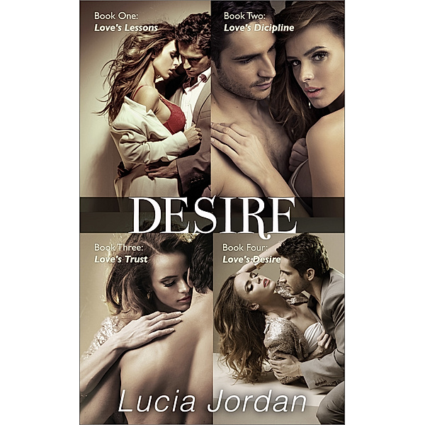 Desire Series Complete Collection, Lucia Jordan