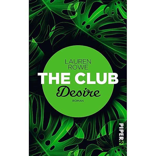 Desire / The Club Bd.6, Lauren Rowe