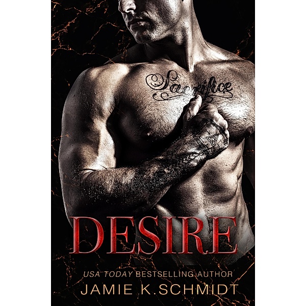 Desire (The Club Inferno Series, #5) / The Club Inferno Series, Jamie K. Schmidt