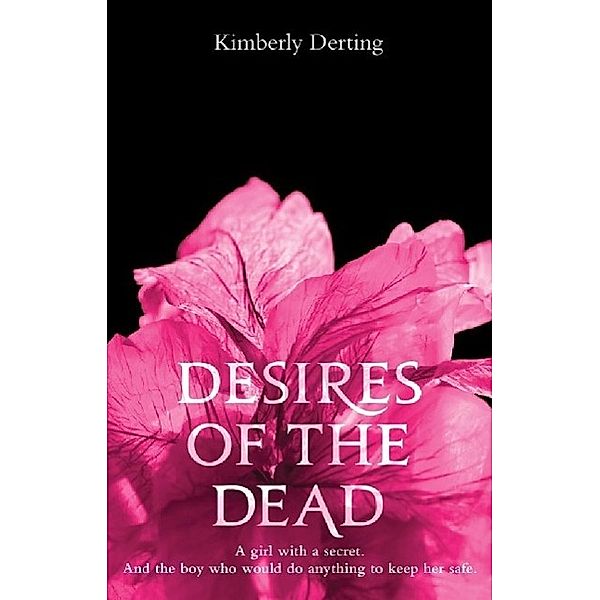 Desires of the Dead, Kimberly Derting