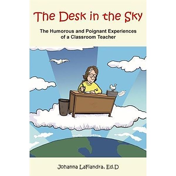 Desk in the Sky, Dr. Johanna LaFiandra