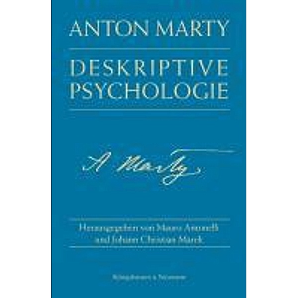 Deskriptive Psychologie, Anton Marty