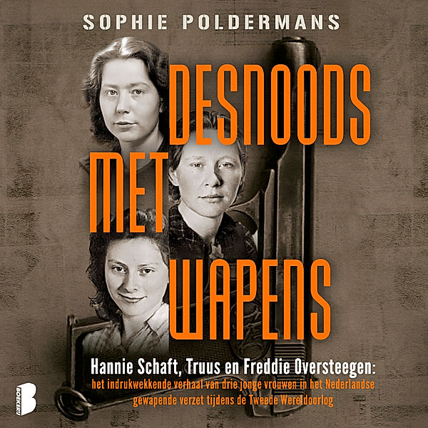 Desnoods met wapens, Sophie Poldermans