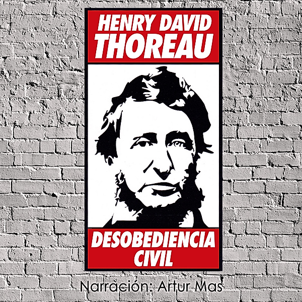 Desobediencia Civil, Henry David Thoreau