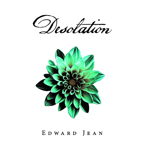 Desolation, Edward Jean