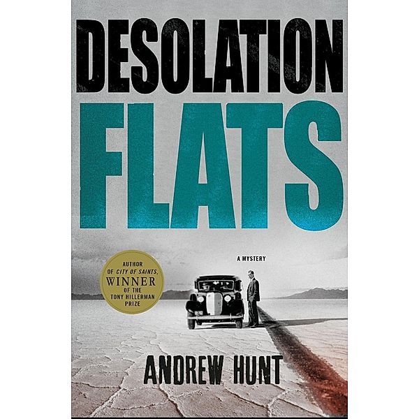 Desolation Flats / An Art Oveson Mystery Bd.3, Andrew Hunt