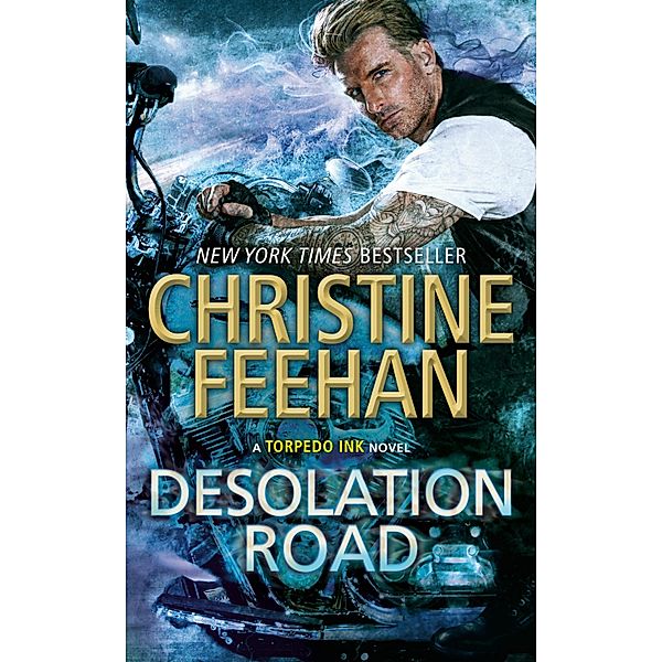 Desolation Road / Torpedo Ink Bd.4, Christine Feehan