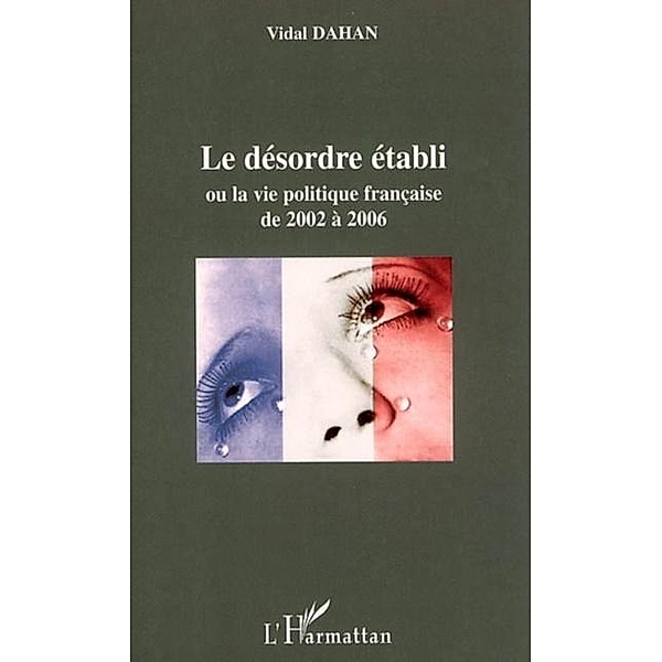 Desordre etabli / Hors-collection, Dahan Vidal