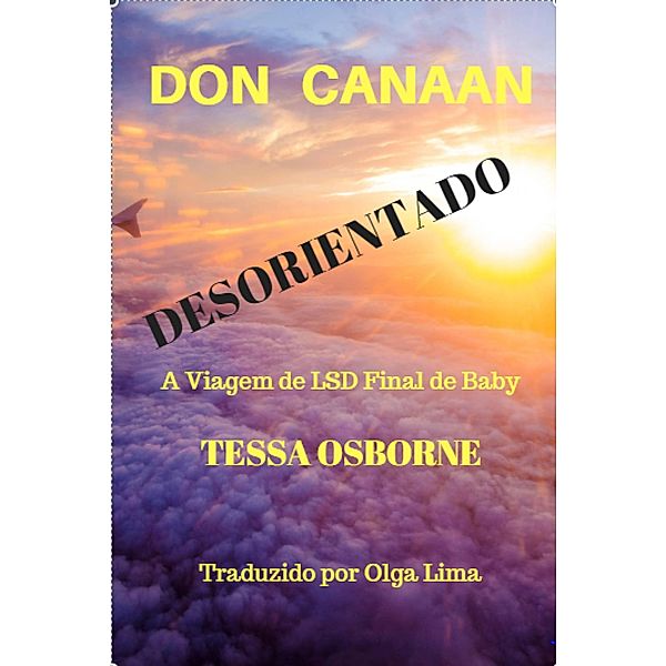 Desorientado, Don Canaan, Tessa Osborne
