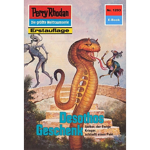 Desothos Geschenk (Heftroman) / Perry Rhodan-Zyklus Chronofossilien - Vironauten Bd.1293, H. G. Francis