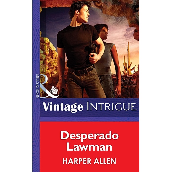 Desperado Lawman (Mills & Boon Intrigue), Harper Allen