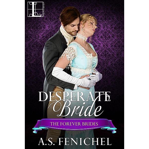 Desperate Bride, A. S. Fenichel