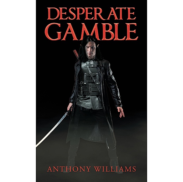 Desperate Gamble, Anthony Williams