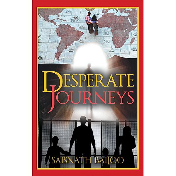 Desperate Journeys, Saisnath Baijoo