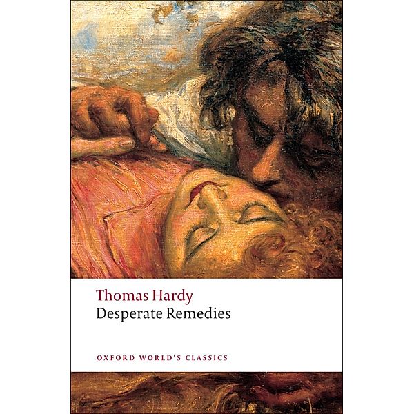Desperate Remedies / Oxford World's Classics, Thomas Hardy