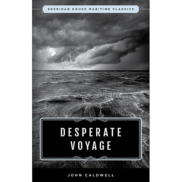 Desperate Voyage, JOHN CALDWELL