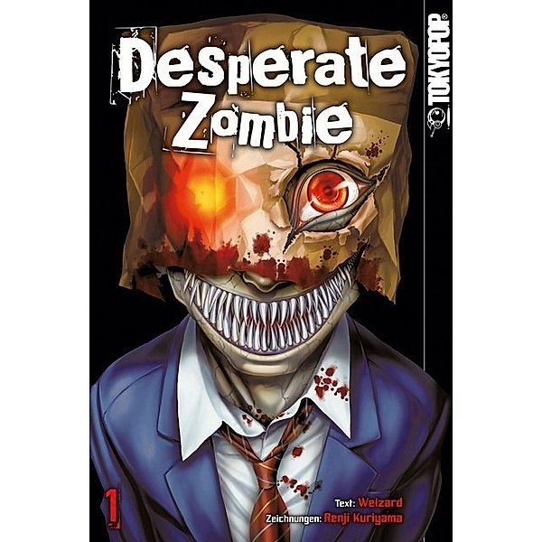 Desperate Zombie Bd.1, Renji Kuriyama, Welzard