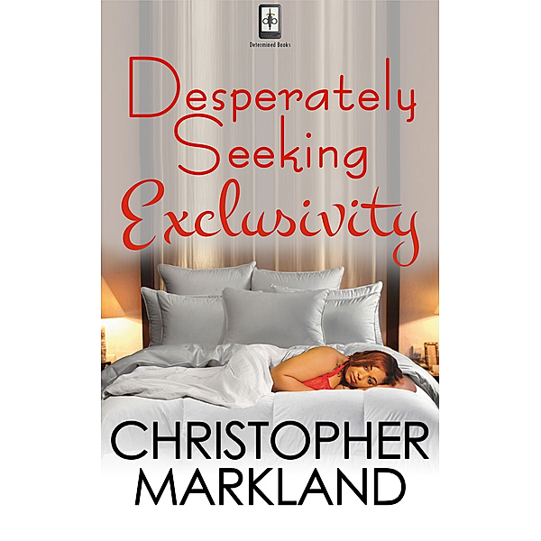 Desperately Seeking Exclusivity, Christopher Markland
