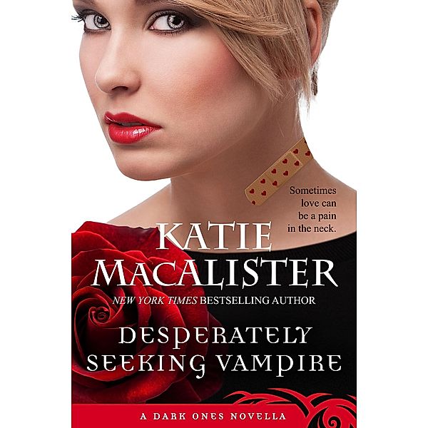 Desperately Seeking Vampire (Dark Ones, #0) / Dark Ones, Katie MacAlister