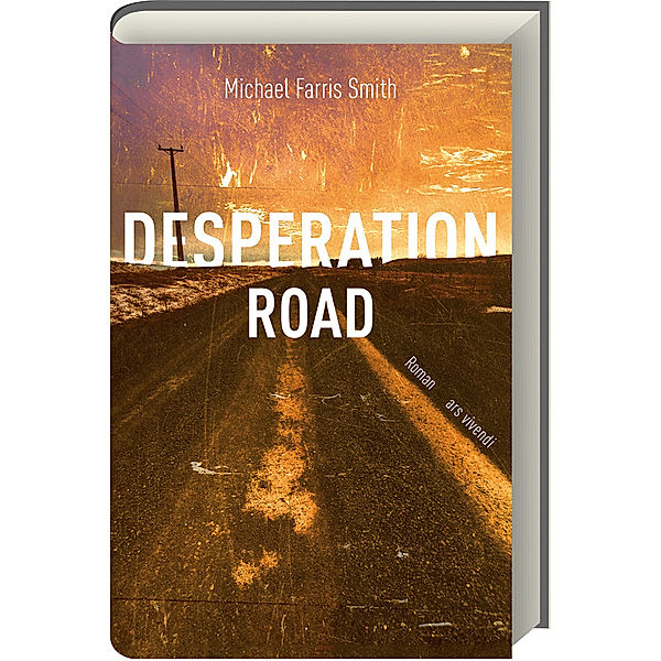 Desperation Road, Michael Farris Smith