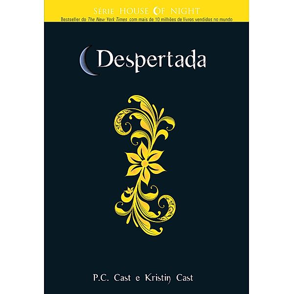 Despertada / House of Night Bd.8, P. C. Cast, Kristin Cast