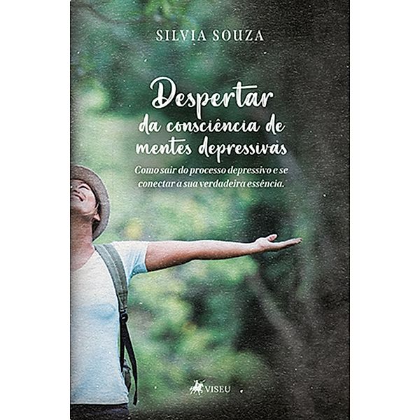 Despertar da Consciência de Mentes Depressivas, Silvia Souza