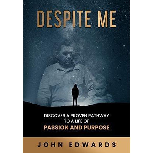 Despite Me, John Edwards