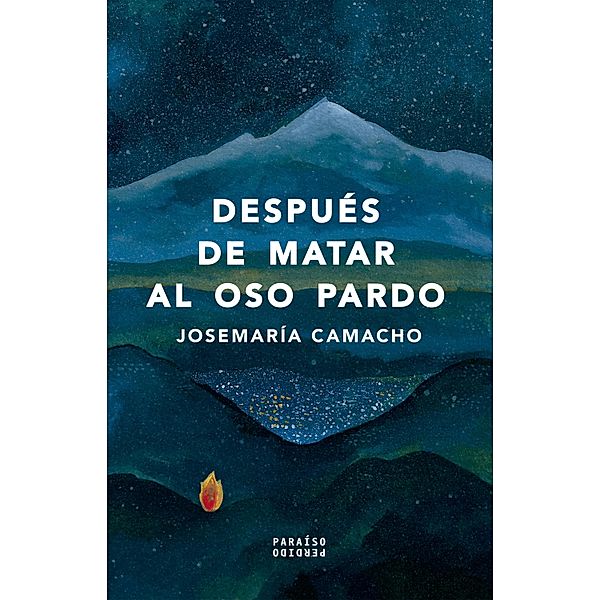 Después de matar al oso pardo, Josemaría Camacho