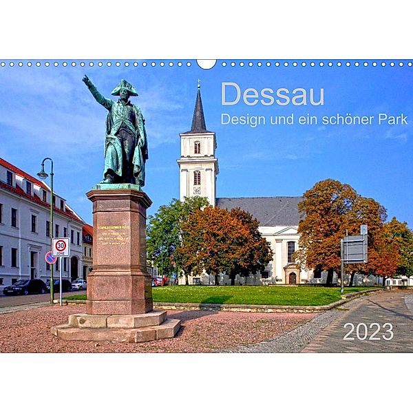 Dessau Design und ein schöner Park (Wandkalender 2023 DIN A3 quer), Prime Selection