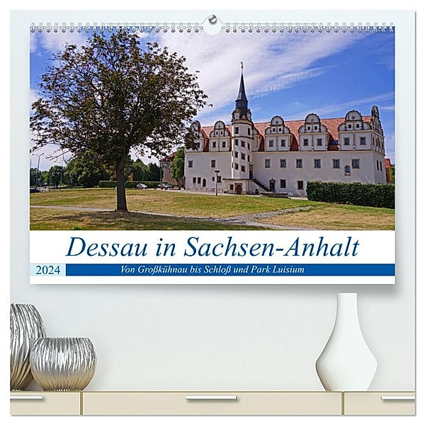 Dessau in Sachsen-Anhalt (hochwertiger Premium Wandkalender 2024 DIN A2 quer), Kunstdruck in Hochglanz, Beate Bussenius