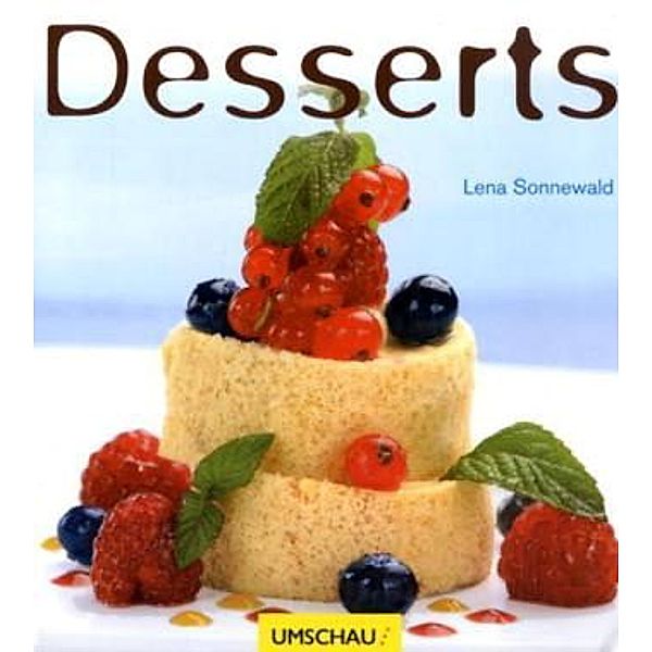 Desserts, Lena Sonnewald