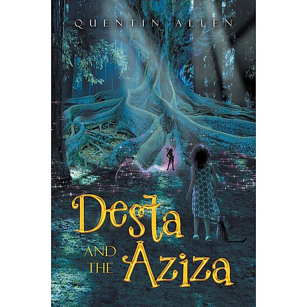 Desta and the Aziza, Quentin Allen