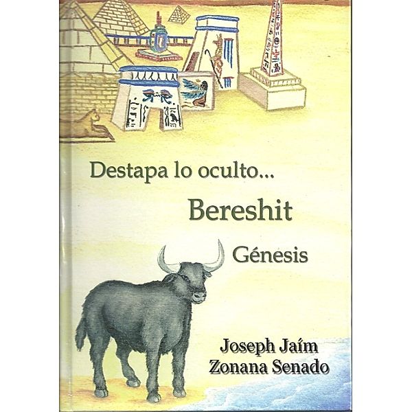 Destapa lo oculto de Bereshit, Joseph Jaim Zonana Senado