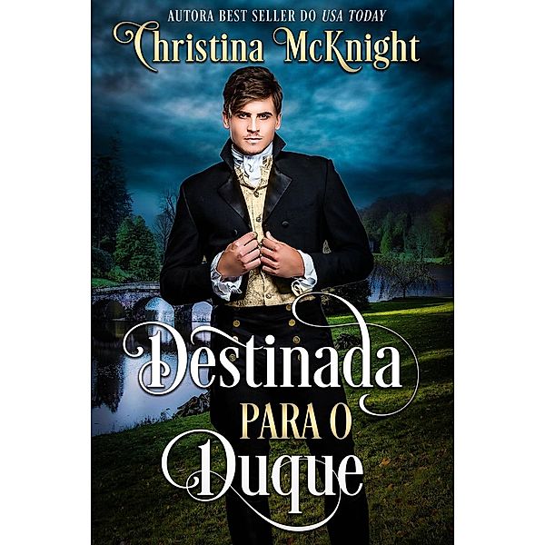 Destinada para o Duque (Legado Perpétuo), Christina Mcknight