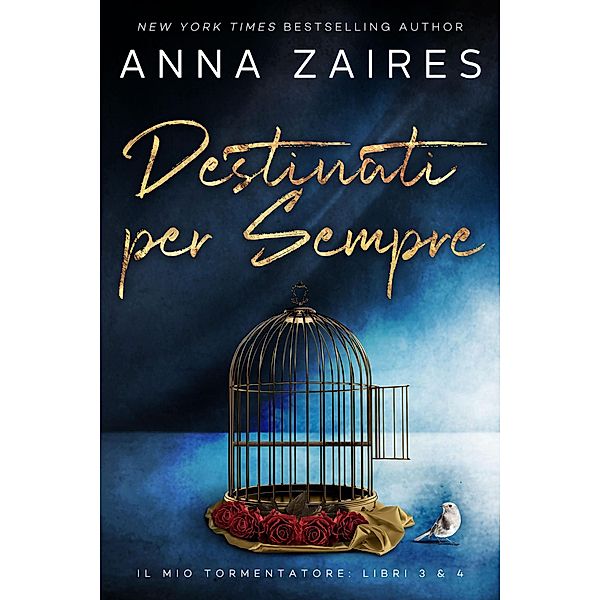 Destinati per Sempre, Anna Zaires, Dima Zales