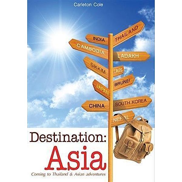 Destination: Asia, Carleton Cole