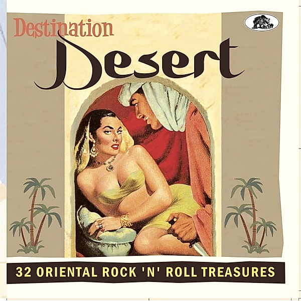 Destination Desert-33 Oriental Rock 'n' Roll Treasure, Diverse Interpreten