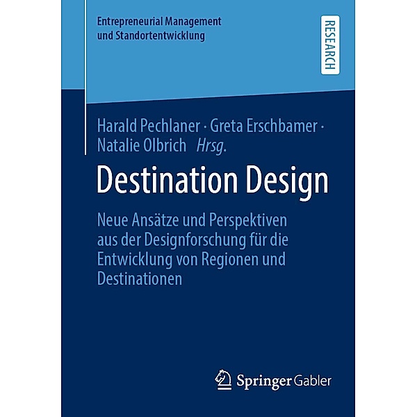 Destination Design / Entrepreneurial Management und Standortentwicklung
