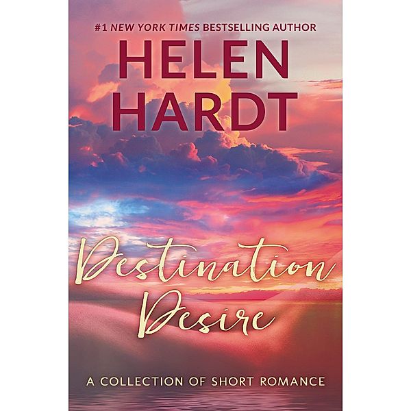 Destination Desire, Helen Hardt
