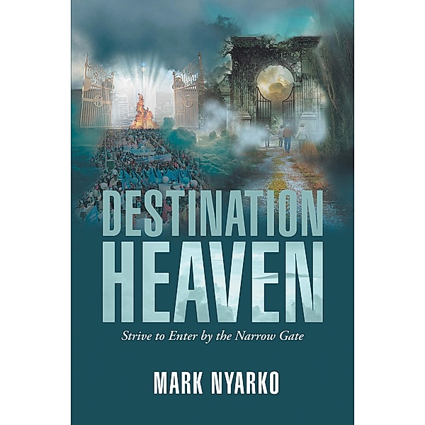 Destination Heaven, Mark Nyarko