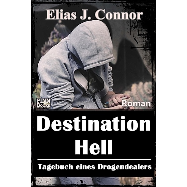 Destination Hell, Elias J. Connor